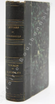 Lettres de A. E. Nordenskiold racontant la découverte du Passage du Nord-Est du Pôle Nord. 1878-1879. Avec une préface de Baubrée. [Relié à la suite] ...
