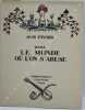 Dans le Monde ou l'on s'abuse. . FAYARD (Jean) - [ARNOUX] - [CHAS-LABORDE] - [MARTY] - [SEM].