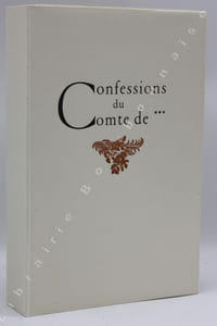 Les Confessions du Comte de ***.
