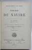 Théorie du navire par le capitaine de frégate E. Guyou. Suivie d'un Traité des évolutions et allures, par le Contre-Amiral Mottez.. GUYOU (E.) - ...