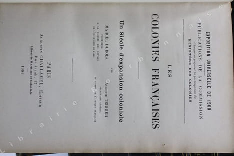 Les colonies françaises. [23 tomes].  . [Exposition universelle de 1900. Les colonies françaises]. 