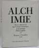 Alchimie. Etudes diverses de Symbolisme hermétique et de pratique Philosophale.. CANSELIET (Eugène).