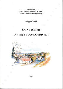 Saint-Didier d'hier et d'aujourd'hui.
