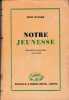 Notre jeunesse. Évocations genevoises 1910-1920.. MUGNIER (Henri).