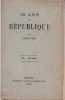 18 ans de république. . GALLUS.