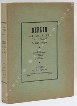 Berlin. La cour et la ville. Introduction de G. Jean-Aubry.. LAFORGUE (Jules).
