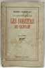 La grande cabale. Les Sorciers du canton.. POURRAT (Henri).