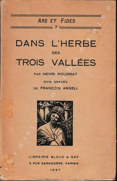 Dans l'herbe des Trois Vallées. . POURRAT (H.).