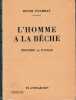 L'homme à la bêche. Histoire du paysan.. POURRAT (Henri).