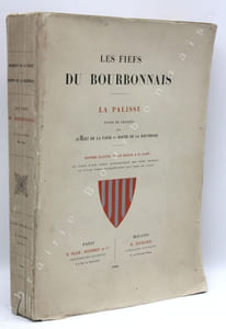 Les Fiefs du Bourbonnais. La Palisse, notes et croquis.