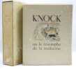 Knock ou le triomphe de la médecine. Illustré par Jacques Touchet. Préface de Louis Jouvet.. ROMAINS (Jules) - [TOUCHET (Jacques)].