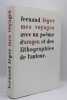 Mes voyages avec un poème d'Aragon et des lithographies de l'auteur.. LÉGER (Fernand). 