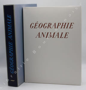 Géographie animale. 18 lithographies originales avec textes inédits de Jean Lurçat.