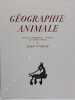 Géographie animale. 18 lithographies originales avec textes inédits de Jean Lurçat. . LURÇAT (Jean).