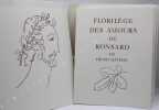 Florilège des Amours de Ronsard par Henri Matisse. . RONSARD - MATISSE.
