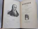Werther. Traduction nouvelle. Précédée de considérations sur Werther, et en général sur la poésie de notre époque par Pierre Leroux. Accompagnée d'une ...