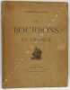 Les Bourbons de France. Henri IV, Louis XIII, Louis XIV, Louis XV, Louis XVI, Louis XVIII, Charles X, Louis-Philippe Ier, le Comte de Paris.. CESENA ...