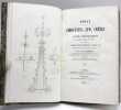 Essai sur les girouettes, &eacute;pis, cr&ecirc;tes et autres d&eacute;corations des anciens combles et pignons (pour faire suite &agrave; l'histoire des habitations au Moyen ...