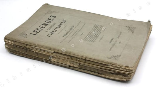Légendes & traditions foréziennes recueillies et annotées par Frédéric Noëlas.