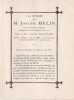 A la m&eacute;moire de M. Joseph Melin, ancien ma&icirc;tre cordier, Chevalier de l'ordre de Pie IX, Veuf de Mme Marie Barichard, d&eacute;c&eacute;d&eacute; &agrave; Moulins, le 2 juin 1883, ...