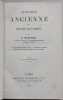 Histoire ancienne des peuples de l'Orient. Ouvrage contenant neuf cartes et quelques sp&eacute;cimens des &eacute;critures hi&eacute;roglyphiques et cun&eacute;iformes. Troisi&egrave;me ...
