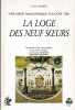 La loge des Neuf Soeurs. Une loge ma&ccedil;onnique d'avant 1789. Augment&eacute; d'un commentaire et de notes critiques de Charles Porset.. AMIABLE (Louis). 