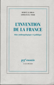 L'invention de la France. Atlas anthropologique et politique.
