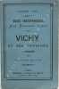 Guide indispensable aux buveurs d'eau. Vichy et ses environs. Historique. Septi&egrave;me &eacute;dition.. [VICHY - LARBAUD]. 