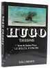 Victor Hugo. Dessins. . [HUGO] - PICON - FOCILLON - BARGIEL.