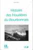 Histoire des Houill&egrave;res du Bourbonnais. . AUCLAIR (Alain).