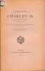 Lettres in&eacute;dites de Charles IX, de Catherine de M&eacute;dicis et du duc d'Anjou, accompagn&eacute;es de quelques &eacute;claircissements sur les gentilshommes bourbonnais ...