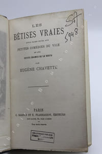 Les bêtises vraies pour faire suite aux Petites comédies du vice et aux Petits drames de la vertu.