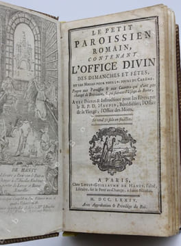 Le Petit Paroissien Romain contenant l'Office divin des dimanches et fêtes, et les messes pour tous les jours du Carême, propre aux paroisses & aux ...