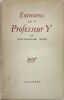 Entretiens avec le professeur Y.. CELINE (Louis-Ferdinand).