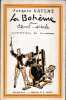 La boh&egrave;me au demi-si&egrave;cle. Illustrations de P.F. Morvan.. GAULME (Jacques).