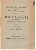 Jehan L'Hermite le dernier prieur de La Madeleine. . PEROT (Francis) - MOLIERES (Jean des).