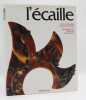 L'ECAILLE. Photographies de Joannes vo Saurna.. DE CAUNES (Lison) - MORABITO (Jacques).