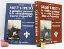 Mis&eacute; Lipeto, le calendrier gourmand de la cuisine proven&ccedil;ale d'hier et d'aujourd'hui. Vol. 1. De janvier &agrave; juin. Vol. 2 De juillet &agrave; d&eacute;cembre. . NAZET ...