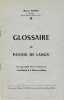 Glossaire du patois de Langy.. BONIN (Marcel).
