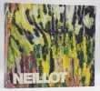 Louis Neillot. 1898-1973.  . [NEILLOT (Louis)] - BARJAVEL (Ren&eacute;, pr&eacute;face de).