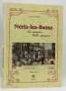N&eacute;ris-les-Bains, les ann&eacute;es "belle &eacute;poque" 1880-1930.. DELMONT (Patrick).