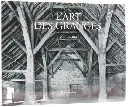 L'art des granges.. KIRK (Malcolm).
