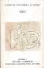 Cahier de l'Acad&eacute;mie du Vernet 1981. Hommage &agrave; Valery Larbaud et Maurice Constantin-Weyer &agrave; l'occasion du centenaire de leur naissance. . ACADEMIE DU ...