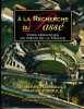 &Agrave; la recherche du pass&eacute;. Vues a&eacute;riennes du centre de la France.. ARCHAMBAULT (Jean) - PIBOULE (Maurice). 