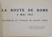 La Route de Rome. 4. Mai 1947. Aquarelles et croquis de Manon Iessel.. IESSEL (Manon).