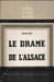 Le drame de l'Alsace.. MEY (Eug&egrave;ne).