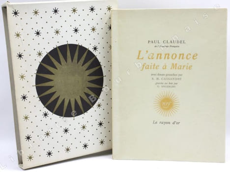 L'annonce faite à Marie. Avec douze gouaches par A. M. Cassandre, gravées sur bois par G. Angiolini. . CLAUDEL (Paul).