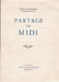 Partage de Midi.. CLAUDEL (Paul).