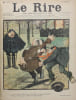 LE RIRE. Journal humoristique paraissant le samedi. 5&egrave;me ann&eacute;e 1899.. [LE RIRE]. 
