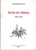 Sortie de l'Ab&icirc;me. 1942-1945. (M&eacute;moires d'une d&eacute;port&eacute;e).. BENOIST-LUCY (Chantal).